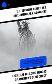 Cover von The Legal Building Blocks of America's Democracy