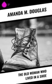 Cover von The Old Woman Who Lived in a Shoe