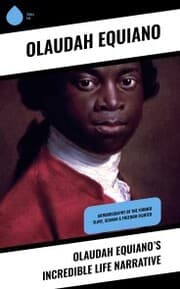 Cover von Olaudah Equiano's Incredible Life Narrative
