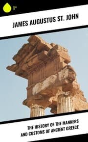 Cover von The History of the Manners and Customs of Ancient Greece
