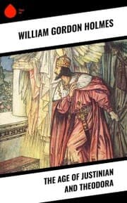 Cover von The Age of Justinian and Theodora