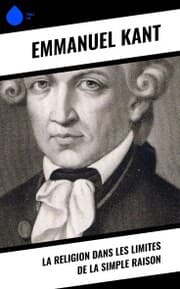 Cover von La religion dans les limites de la simple raison