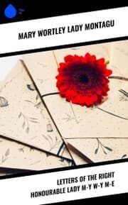Cover von Letters of the Right Honourable Lady M-y W-y M-e