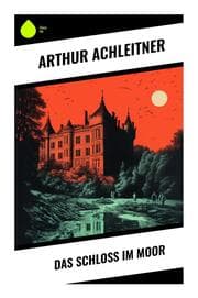 Cover von Das Schloß im Moor