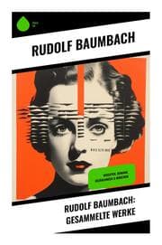 Cover von Rudolf Baumbach: Gesammelte Werke