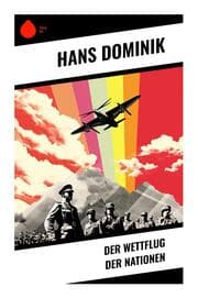 Cover von Der Wettflug der Nationen