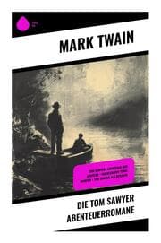 Cover von Die Tom Sawyer Abenteuerromane