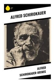 Cover von Alfred Schirokauer-Krimis