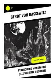 Cover von Peterchens Mondfahrt (Illustrierte Ausgabe)