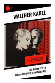 Cover von Die beliebtesten Inselabenteuer (Sammelband)