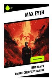 Cover von Der Kampf um die Cheopspyramide