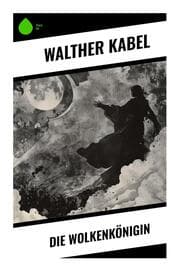 Cover von Die Wolkenkönigin