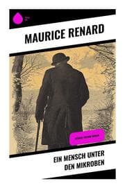 Cover von Ein Mensch unter den Mikroben