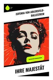 Cover von Ihre Majestät