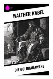 Cover von Die Goldkarawane