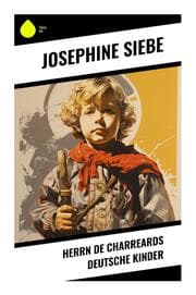Cover von Herrn de Charreards deutsche Kinder