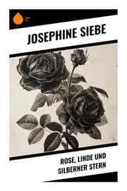 Cover von Rose, Linde und Silberner Stern