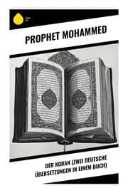 Cover von Der Koran (Zwei deutsche Übersetzungen in einem Buch)