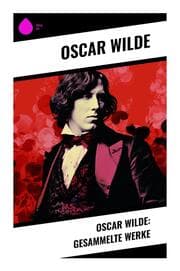 Cover von Oscar Wilde: Gesammelte Werke