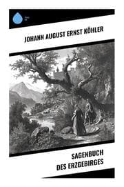 Cover von Sagenbuch des Erzgebirges