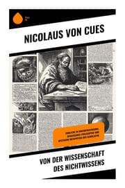 Cover von Von der Wissenschaft des Nichtwissens