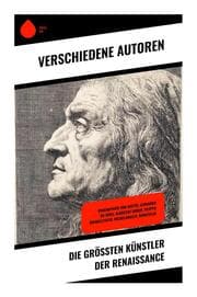 Cover von Die größten Künstler der Renaissance