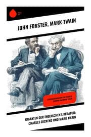 Cover von Giganten der englischen Literatur: Charles Dickens und Mark Twain