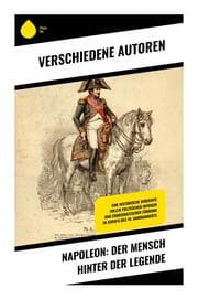 Cover von NAPOLEON: Der Mensch hinter der Legende