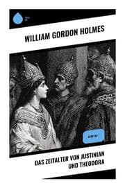 Cover von Das Zeitalter von Justinian und Theodora