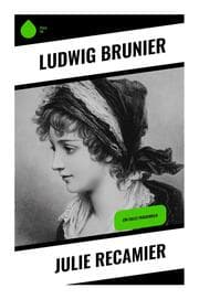 Cover von Julie Recamier