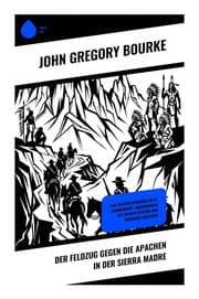 Cover von Der Feldzug gegen die Apachen in der Sierra Madre