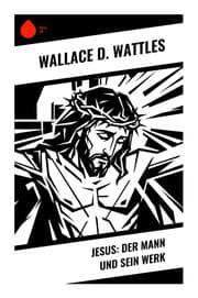 Cover von Jesus: Der Mann und sein Werk