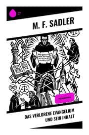Cover von Das verlorene Evangelium und sein Inhalt