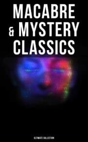 Cover von Macabre & Mystery Classics - Ultimate Collection