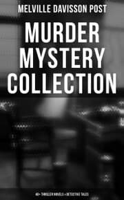 Cover von Murder Mystery Collection: 40+ Thriller Novels & Detective Tales