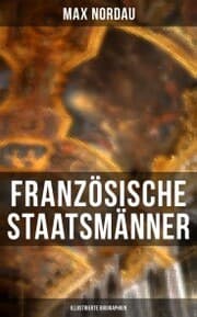 Cover von Französische Staatsmänner (Illustrierte Biographien)