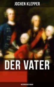 Cover von Der Vater (Historischer Roman)