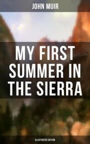 Cover von MY FIRST SUMMER IN THE SIERRA (Illustrated Edition)
