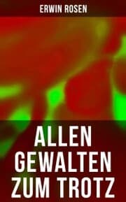 Cover von Allen Gewalten zum Trotz