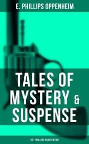 Cover von Tales of Mystery & Suspense: 25+ Thrillers in One Edition