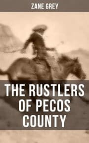 Cover von THE RUSTLERS OF PECOS COUNTY