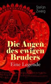 Cover von Die Augen des ewigen Bruders. Eine Legende