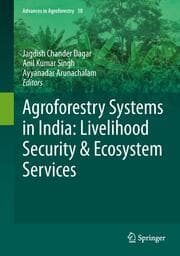 Cover von Agroforestry Systems in India: Livelihood Security & Ecosystem Services