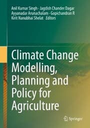 Cover von Climate Change Modelling, Planning and Policy for Agriculture