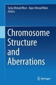 Cover von Chromosome Structure and Aberrations
