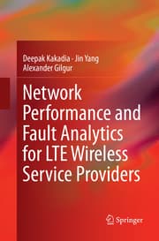 Cover von Network Performance and Fault Analytics for LTE Wireless Service Providers