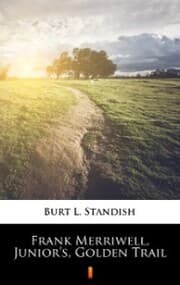 Cover von Frank Merriwell, Junior's, Golden Trail