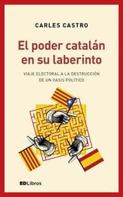Cover von El poder catalán en su laberinto