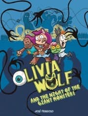 Cover von Olivia Wolf and the Night of the Giant Monsters