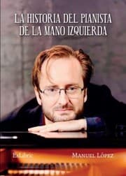 Cover von La historia del pianista de la mano izquierda